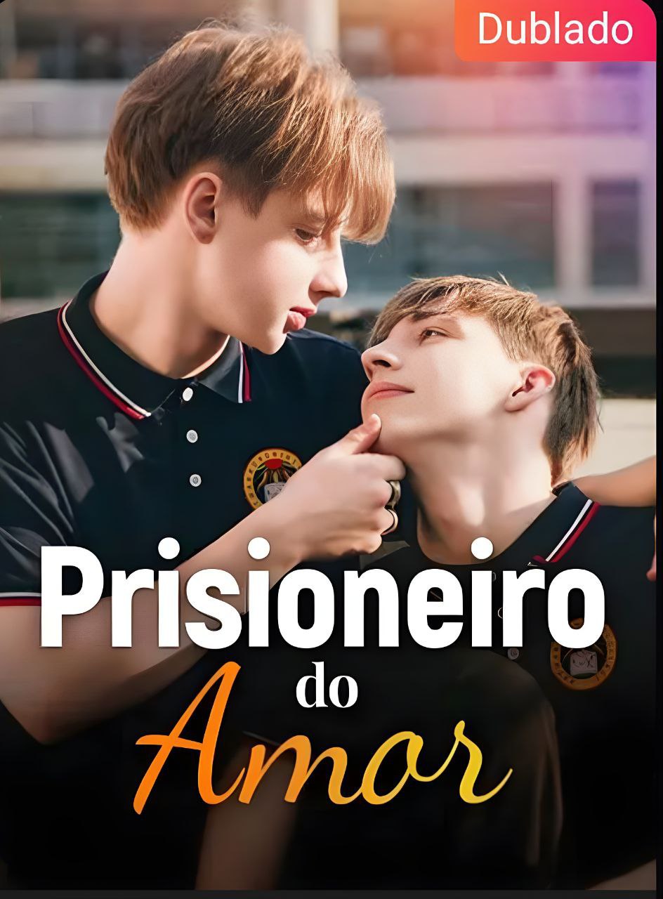 PRISIONEIRO DO AMOR