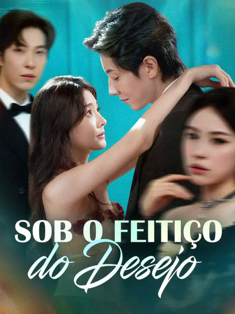 SOB O FEITIÇO DO DESEJO