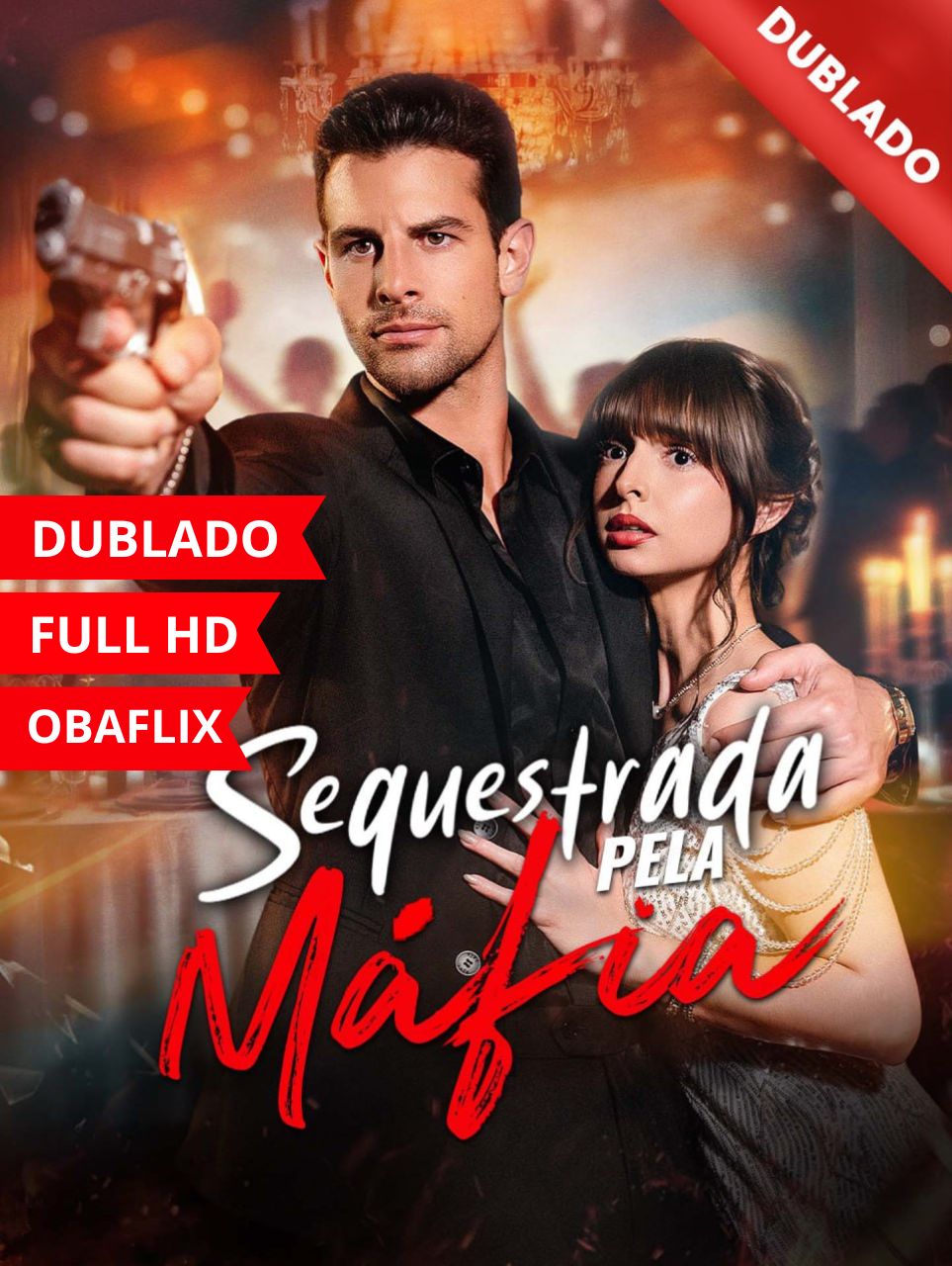 SEQUESTRADA PELA MÁFIA