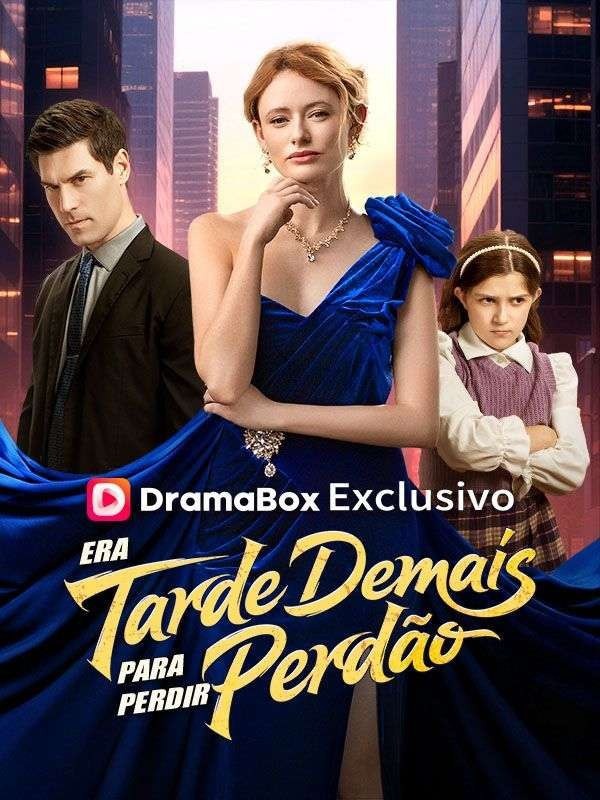 ERA TARDE DEMAIS PARA PERDIR PEDIR PERDÃO