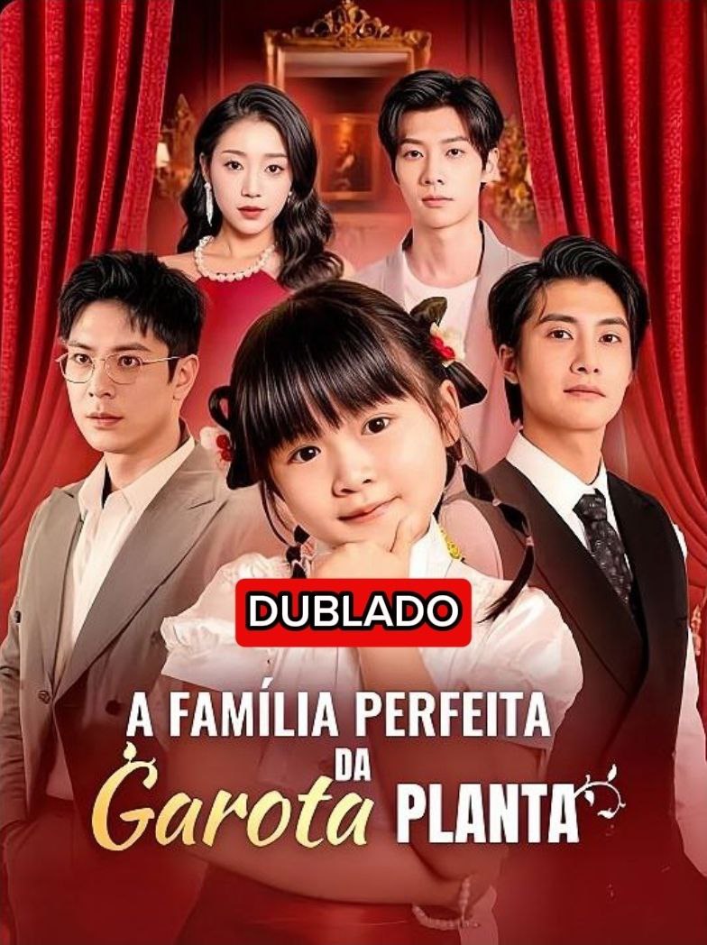 A FAMÍLIA PERFEITA DA GAROTA PLANTA