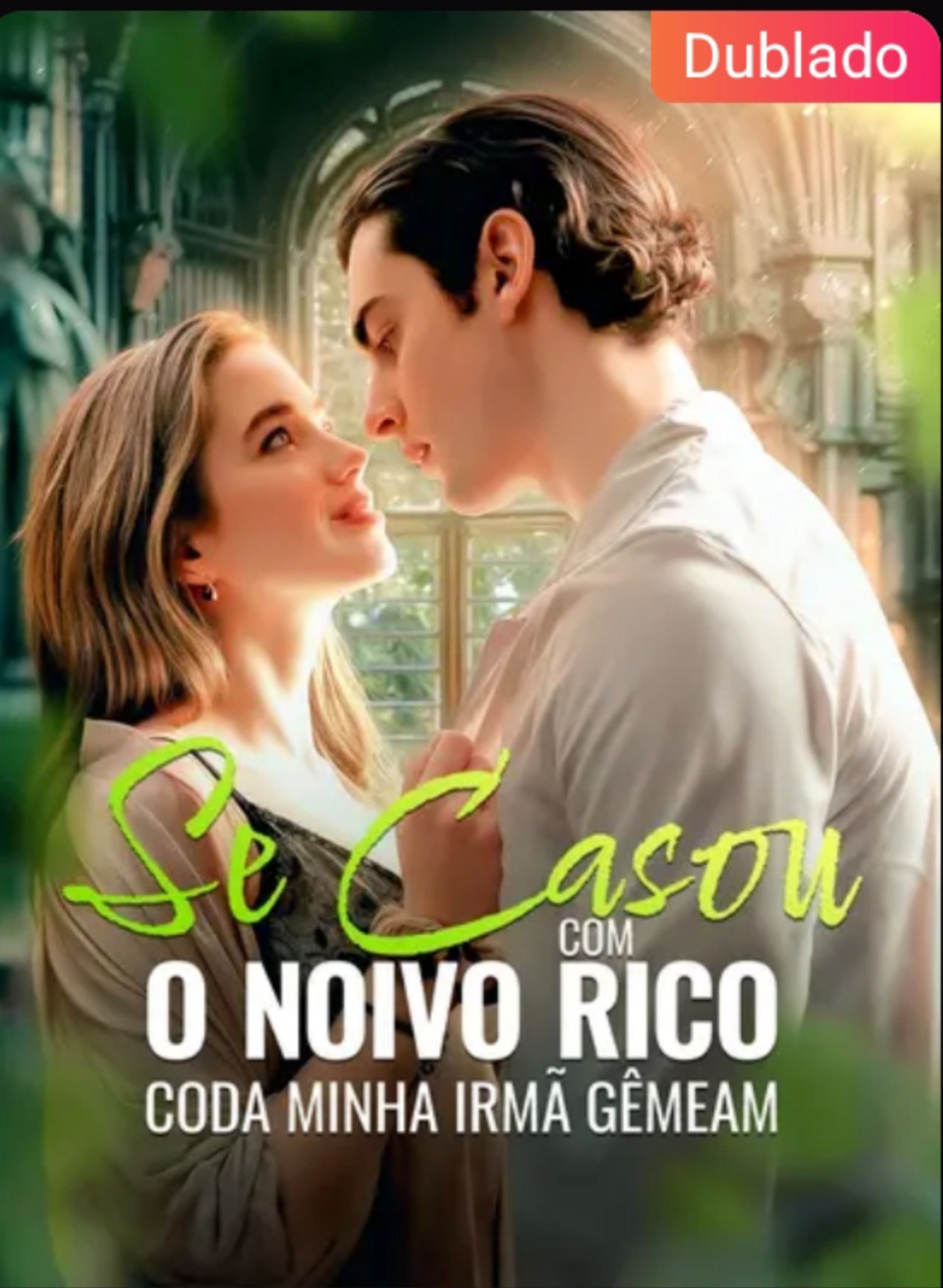 SE CASOU COM O NOIVO RICO DA MINHA IRMÃ