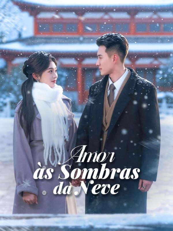 AMOR ÀS SOMBRAS DA NEVE