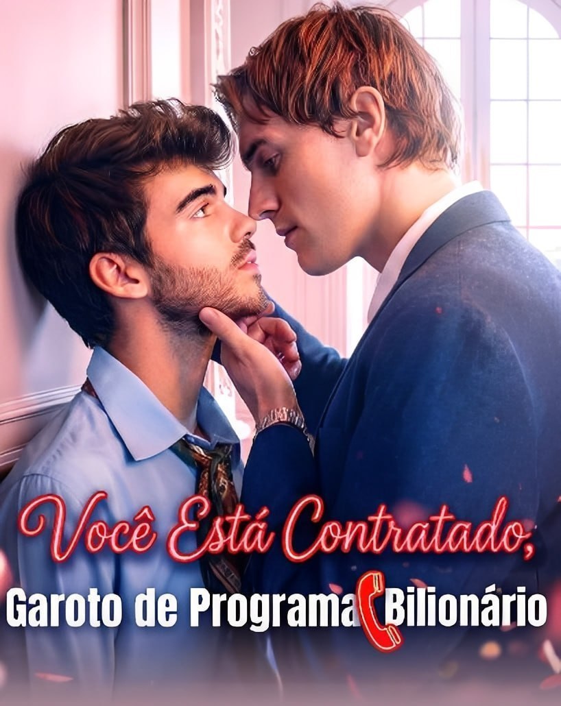 VOCÊ ESTÁ CONTRATADO, GAROTO DE PROGRAMA BILIONÁRIO