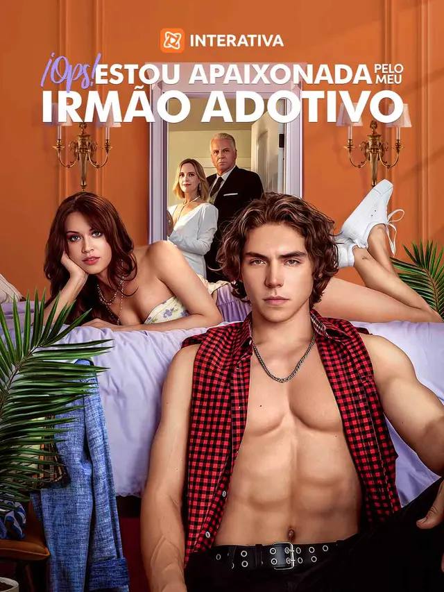 OPS! ESTOU APAIXONADA PELO MEU IRMÃO ADOTIVO