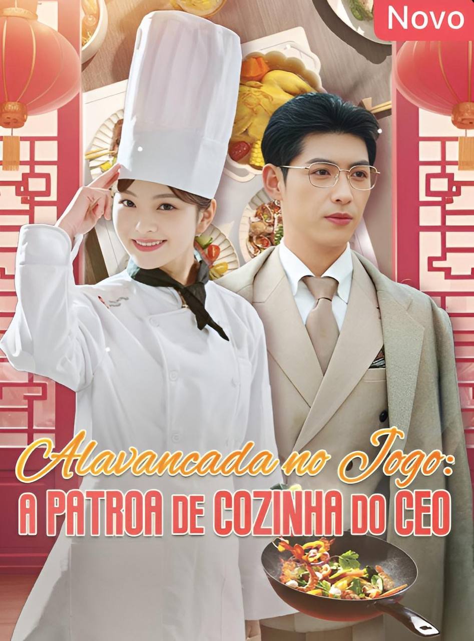 ALAVANCADA NO JOGO A PATROA DE COZINHA DO CEO