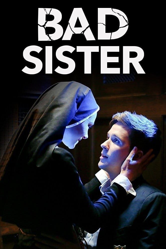BAD SISTER IRMÃ DO PECADO