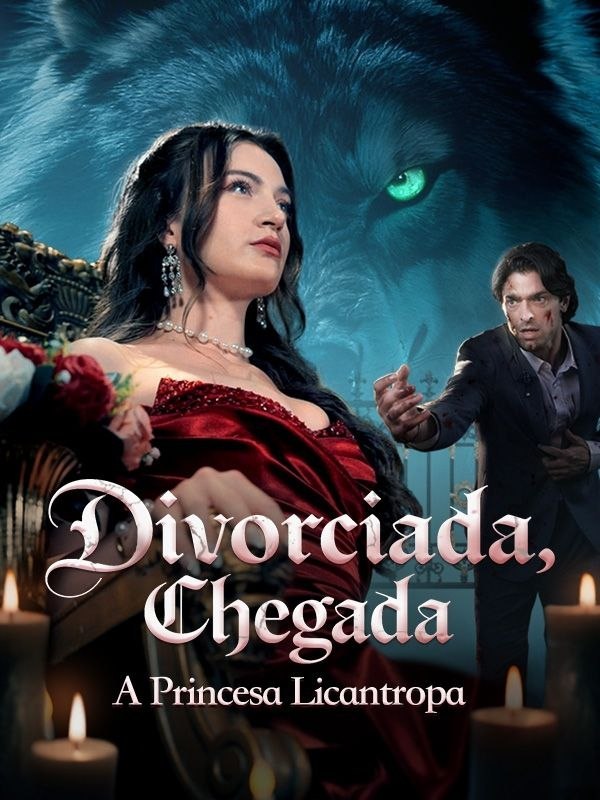 DIVORCIADA, CHEGADA A PRINCESA LICANTROPA.mp4