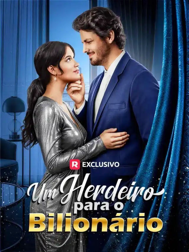 UM HERDEIRO PARA O BILIONÁRIO