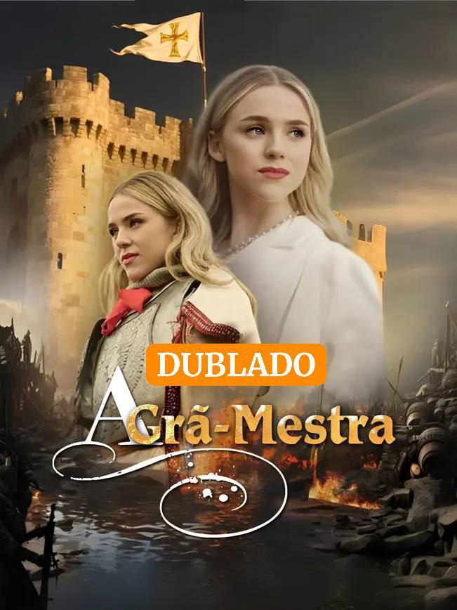 A GRÃ MESTRA