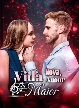 VIDA NOVA AMOR MAIOR