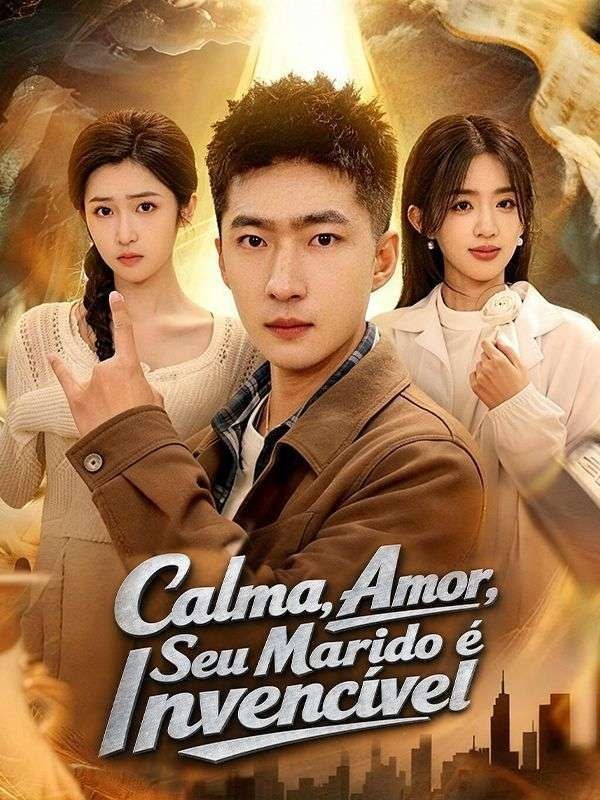 CALMA, AMOR, SEU MARIDO É INVENCÍVEL