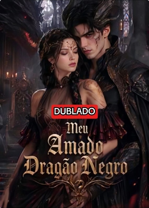 MEU AMADO DRAGÃO NEGRO