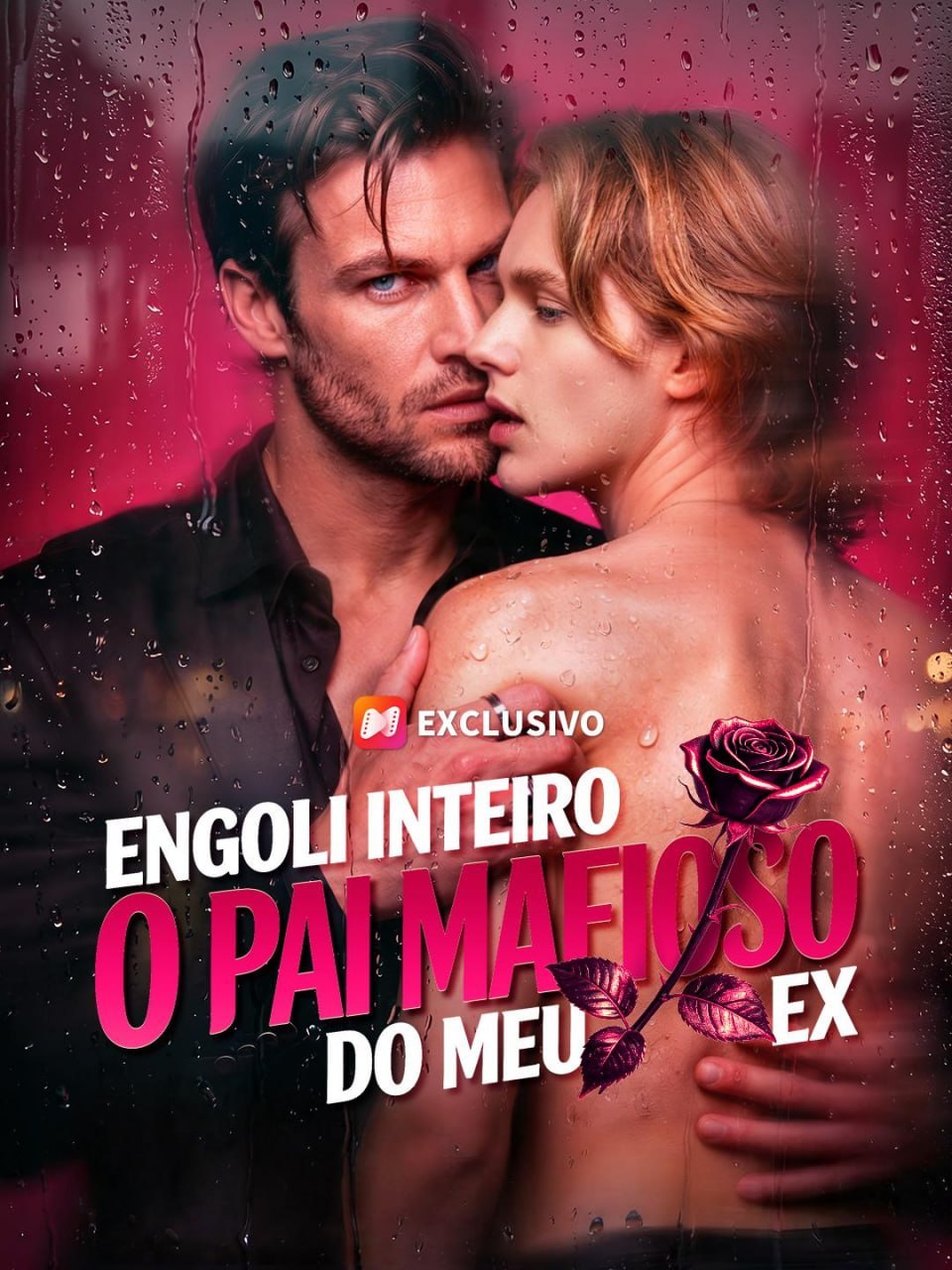 ENGOLI INTEIRO O PAI MAFIOSO DO MEU EX