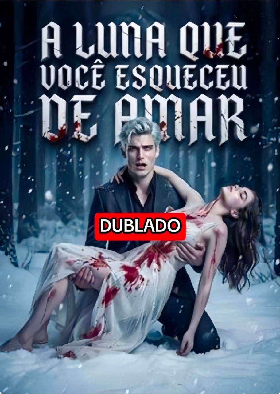 A LUNA QUE VOCÊ ESQUECEU DE AMAR