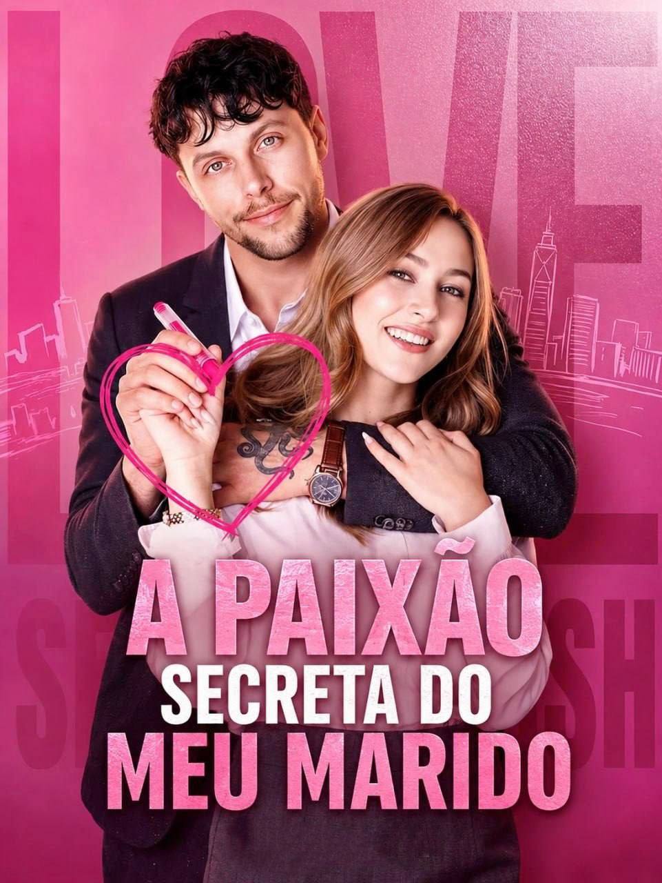 A PAIXÃO SECRETA DO MEU MARIDO