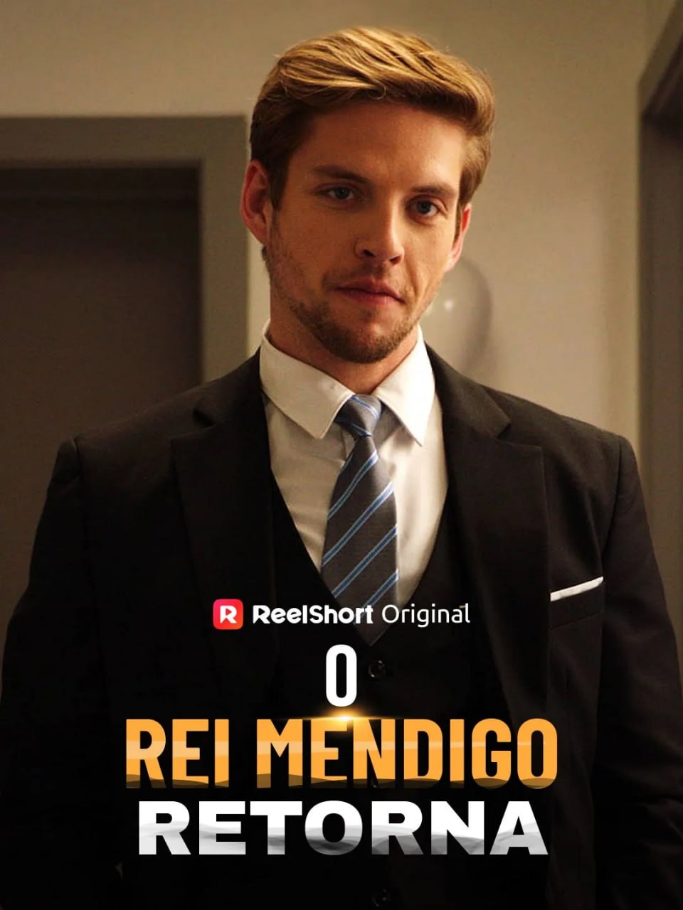 O REI MENDIGO RETORNA